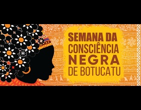 Semana da Consciência Negra de Botucatu terá apresentações cultura is e exposição fotográfica