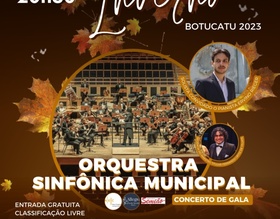Concerto de Gala da Orquestra Sinfônica Municipal de Botucatu