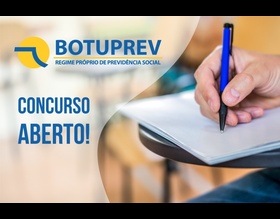 BOTUPREV abre concurso para quatro funções