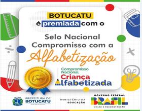 Botucatu conquista Selo OURO de Alfabetização do Ministério da Educação