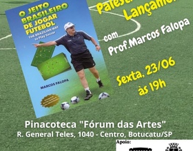 Palestra e Lançamento - Livro:O Jeito Brasileiro de Jogar Futebol