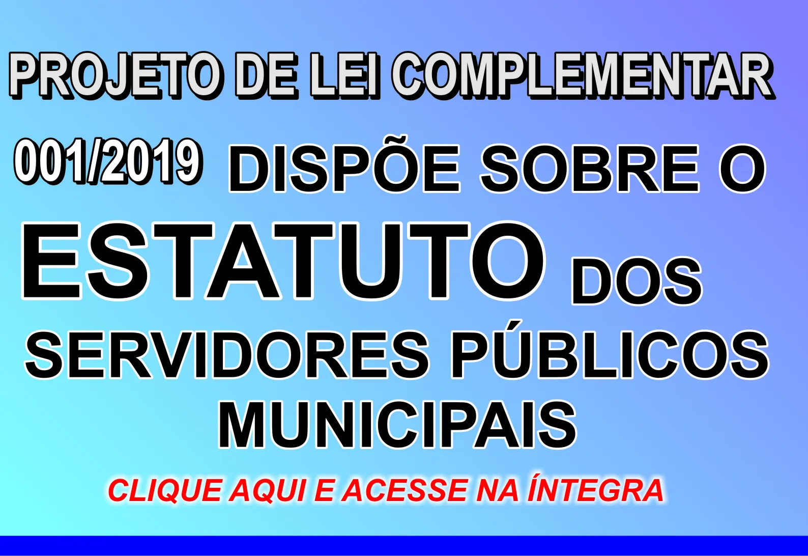 Projeto de Lei Complementar 001/2019