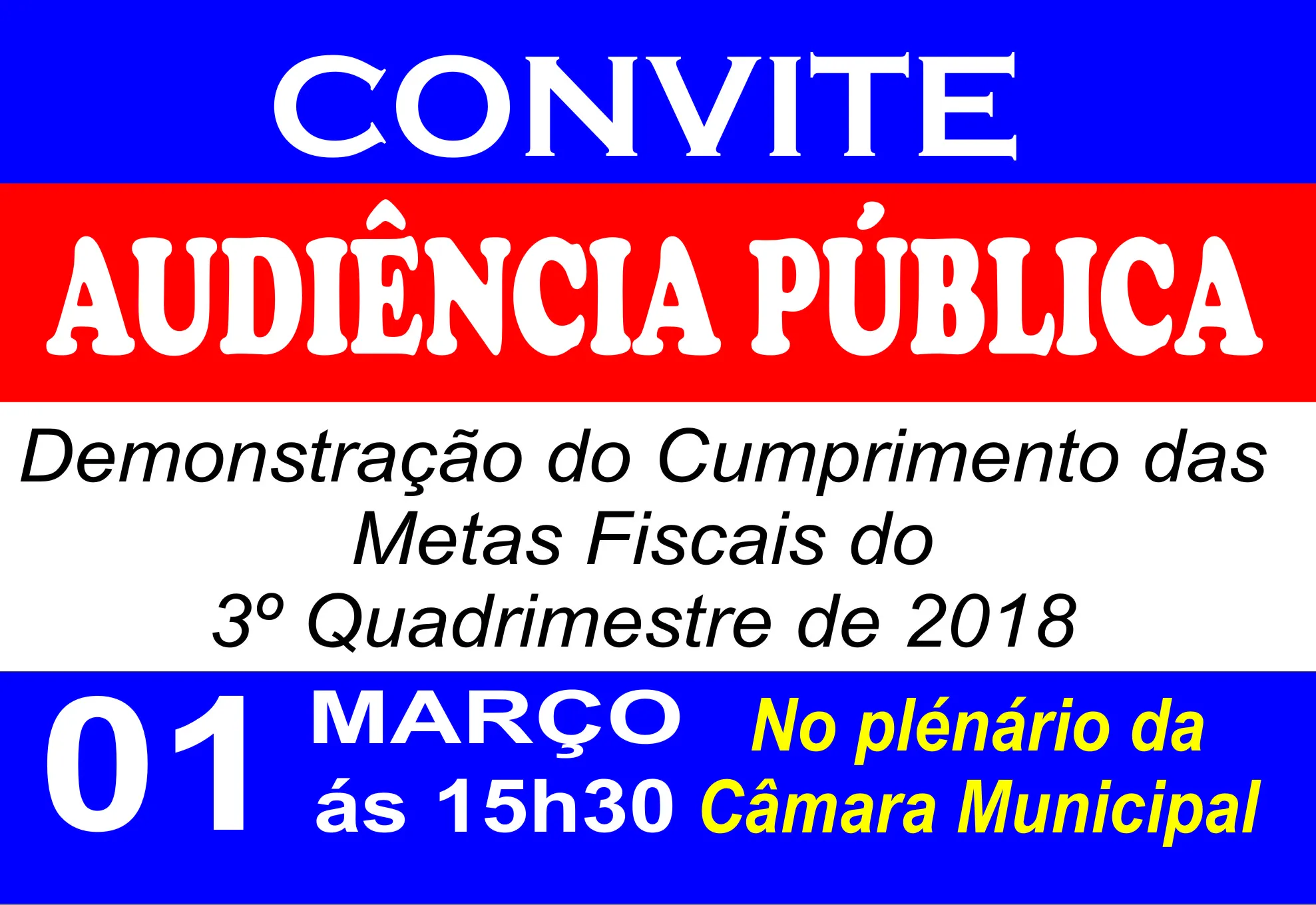 CONVITE PARA AUDIÊNCIA PÚBLICA Referente ao 3º Quadrimestre de 2018