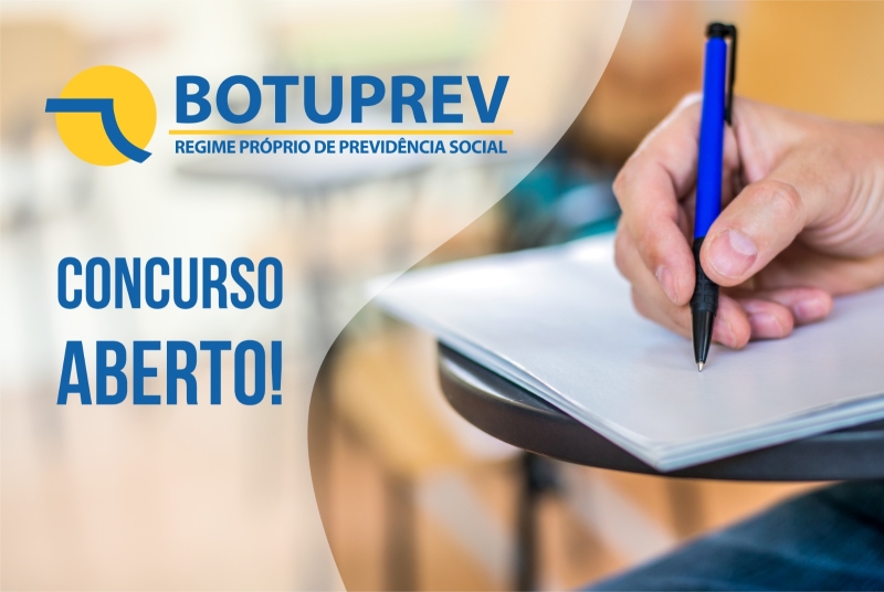 BOTUPREV abre concurso para quatro funções