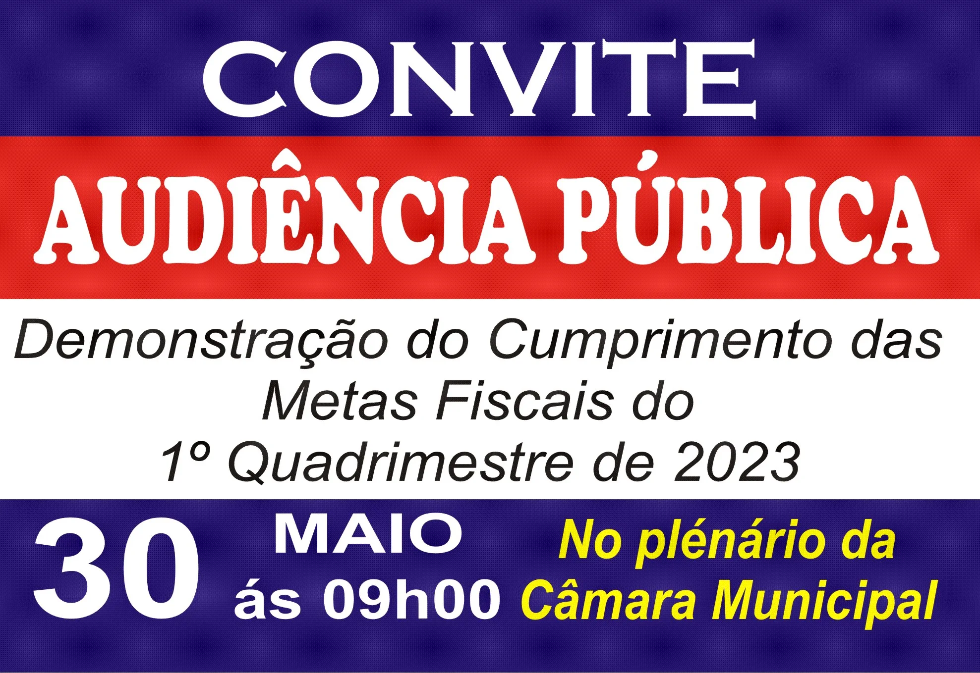 CONVITE PARA AUDIÊNCIA PÚBLICA Referente ao 1º Quadrimestre de 2023