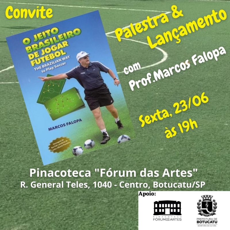 Palestra e Lançamento - Livro:O Jeito Brasileiro de Jogar Futebol